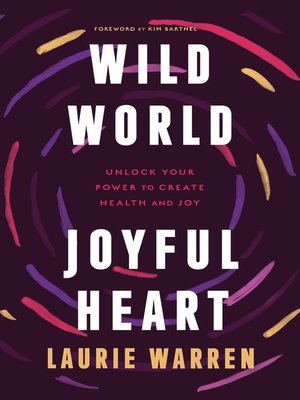 cover image of Wild World, Joyful Heart